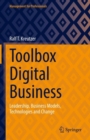Toolbox Digital Business : Leadership, Business Models, Technologies and Change - eBook