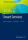 Smart Services : Band 1: Konzepte - Methoden - Prozesse - eBook