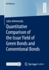 Quantitative Comparison of the Issue Yield of Green Bonds and Conventional Bonds - Book
