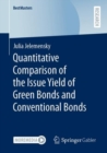 Quantitative Comparison of the Issue Yield of Green Bonds and Conventional Bonds - eBook