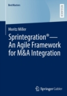 Sprintegration® - An Agile Framework for M&A Integration - Book