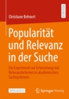 Popularitat und Relevanz in der Suche : Ein Experiment zur Erforschung von Relevanzkriterien in akademischen Suchsystemen - eBook