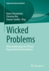 Wicked Problems : Herausforderungen fur PR und Organisationskommunikation - eBook