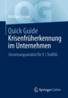 Quick Guide Krisenfruherkennung im Unternehmen : Umsetzungsansatze fur  1 StaRUG - eBook