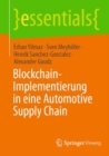 Blockchain-Implementierung in eine Automotive Supply Chain - eBook