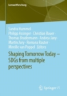 Shaping Tomorrow Today - SDGs from multiple perspectives - eBook