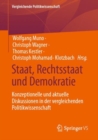 Staat, Rechtsstaat und Demokratie : Konzeptionelle und aktuelle Diskussionen in der vergleichenden Politikwissenschaft - eBook