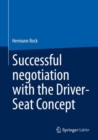 Successful negotiation with the Driver-Seat Concept - Book