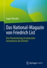 Das National-Magazin von Friedrich List : Eine Pionierleistung im deutschen Journalismus des Vormarz - eBook