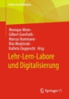 Lehr-Lern-Labore und Digitalisierung - eBook