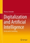 Digitalization and Artificial Intelligence : Use by and in Controlling - Book
