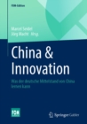 China & Innovation : Was der deutsche Mittelstand von China lernen kann - eBook