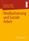 Medikalisierung und Soziale Arbeit - eBook
