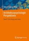 Architekturpsychologie Perspektiven : Band 1 Forschung und Lehre - eBook