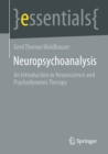 Neuropsychoanalysis : An Introduction to Neuroscience and Psychodynamic Therapy - eBook