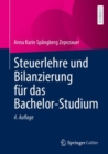 Steuerlehre und Bilanzierung fur das Bachelor-Studium - eBook