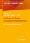 Forschungsmethoden Landschaftsarchitekturtheorie : Positionen und Perspektiven - eBook