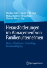Herausforderungen im Management von Familienunternehmen : Werte - Wachstum - Controlling - Krisenbewaltigung - eBook