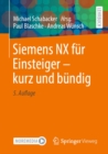 Siemens NX fur Einsteiger - kurz und bundig - eBook
