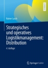 Strategisches und operatives Logistikmanagement: Distribution - eBook