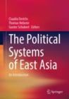 The Political Systems of East Asia : An Introduction - Book