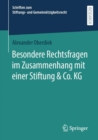 Besondere Rechtsfragen im Zusammenhang mit einer Stiftung & Co. KG - eBook