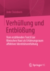 Verhullung und Entbloung : Vom erzahlenden Text:il zur filmischen Haut als Erfahrungsraum affektiver Identitatsentfaltung - eBook
