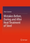 Mistakes Before, During and After Heat Treatment of Steel - Book