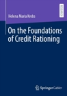 On the Foundations of Credit Rationing - eBook