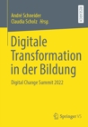 Digitale Transformation in der Bildung : Digital Change Summit 2022 - eBook
