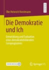Die Demokratie und Ich : Entwicklung und Evaluation eines demokratiebildenden Lernprogramms - eBook