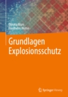 Grundlagen Explosionsschutz - eBook