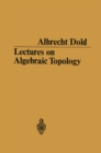 Lectures on Algebraic Topology - eBook