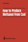 How to Produce Methanol from Coal - eBook