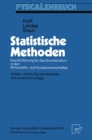 Statistische Methoden : Eine Einfuhrung fur das Grundstudium in den Wirtschafts- und Sozialwissenschaften - eBook