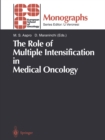 The Role of Multiple Intensification in Medical Oncology - eBook