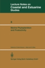 Marine Phytoplankton and Productivity : Proceedings of the invited lectures to a symposium organized within the 5th conference of the European Society for Comparative Physiology and Biochemistry - Tao - eBook