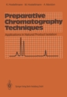 Preparative Chromatography Techniques : Applications in Natural Product Isolation - eBook