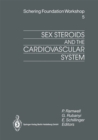 Sex Steroids and the Cardiovascular System - eBook