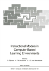 Instructional Models in Computer-Based Learning Environments - eBook