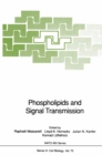 Phospholipids and Signal Transmission - eBook