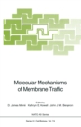 Molecular Mechanisms of Membrane Traffic - eBook