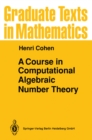 A Course in Computational Algebraic Number Theory - eBook