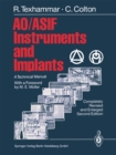 AO/ASIF Instruments and Implants : A Technical Manual - eBook