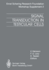 Signal Transduction in Testicular Cells : Basic and Clinical Aspects - eBook