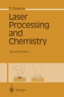 Laser Processing and Chemistry - eBook