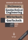 Dictionary Geotechnical Engineering / Worterbuch GeoTechnik : Volume I: English * German / Band I: Englisch * Deutsch - eBook