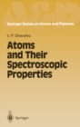 Atoms and Their Spectroscopic Properties - eBook