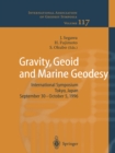 Gravity, Geoid and Marine Geodesy : International Symposium No. 117 Tokyo, Japan, September 30 - October 5, 1996 - eBook