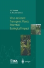 Virus-Resistant Transgenic Plants: Potential Ecological Impact - eBook